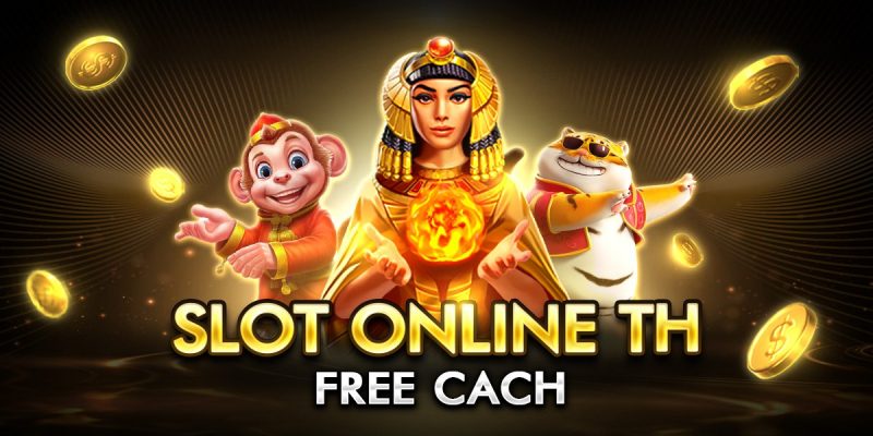 slot online th free cach