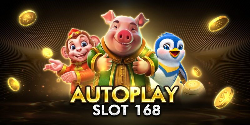 autoplay slot 168