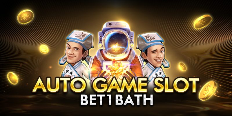 auto game slot bet1bath