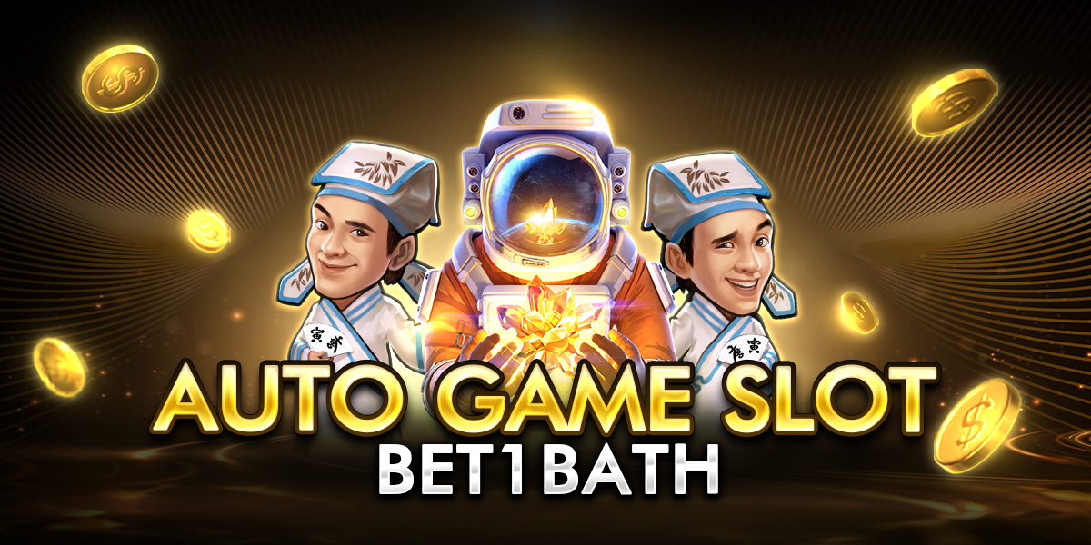 auto game slot bet1bath