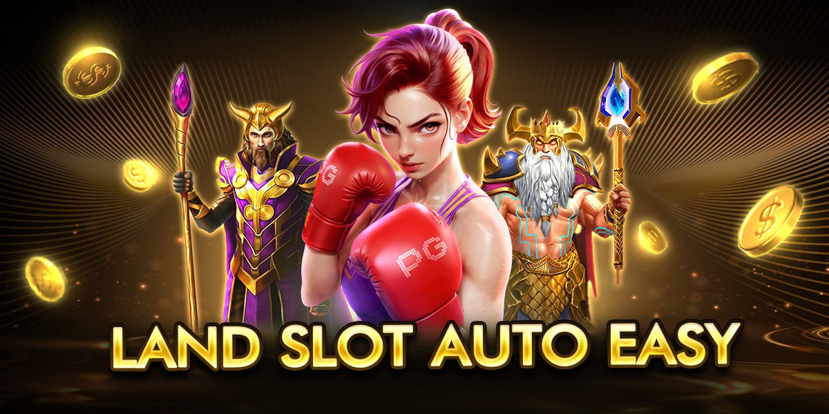 land slot auto easy