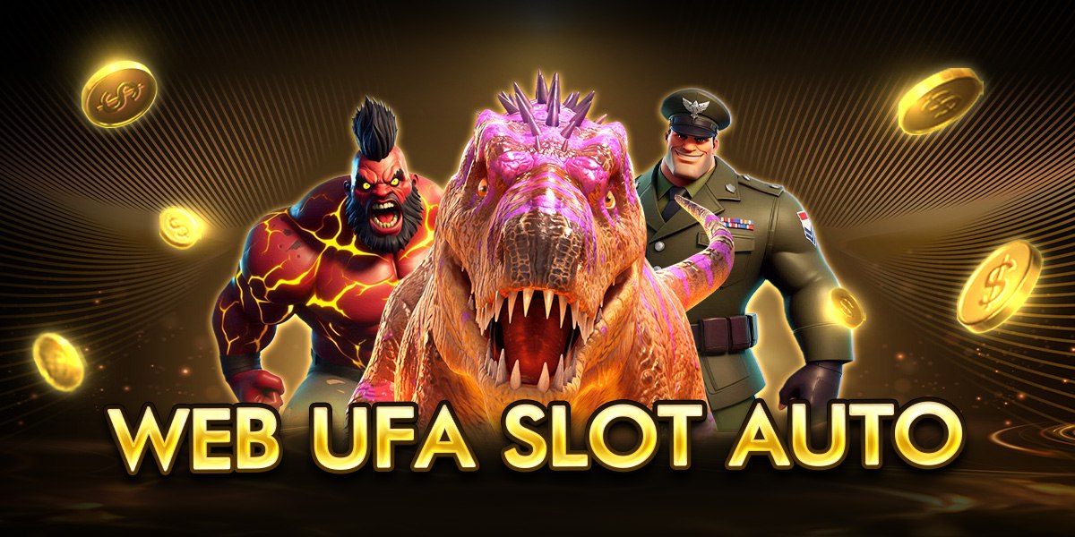 web ufa slot auto