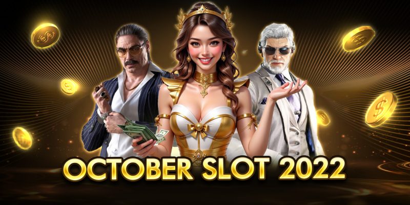 october slot 2022
