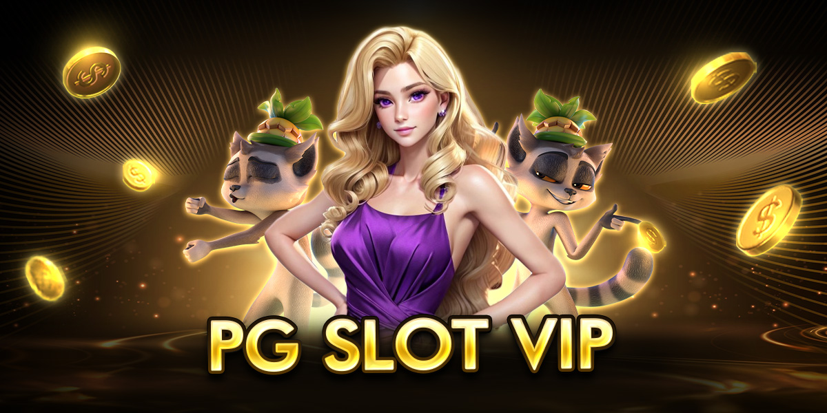 pg slot vip
